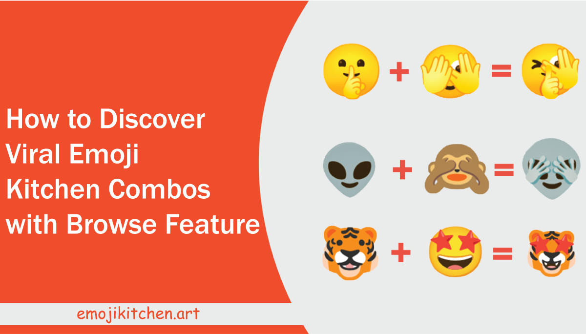 How-to-Discover-Viral-Emoji-Kitchen-Combos-with-Browse-Feature.