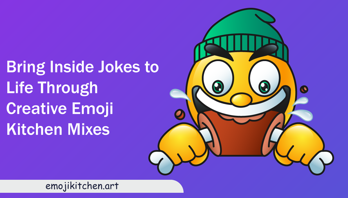 Bring-Inside-Jokes-to-Life-Through-Creative-Emoji-Kitchen-Mixes